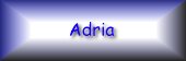 Adria